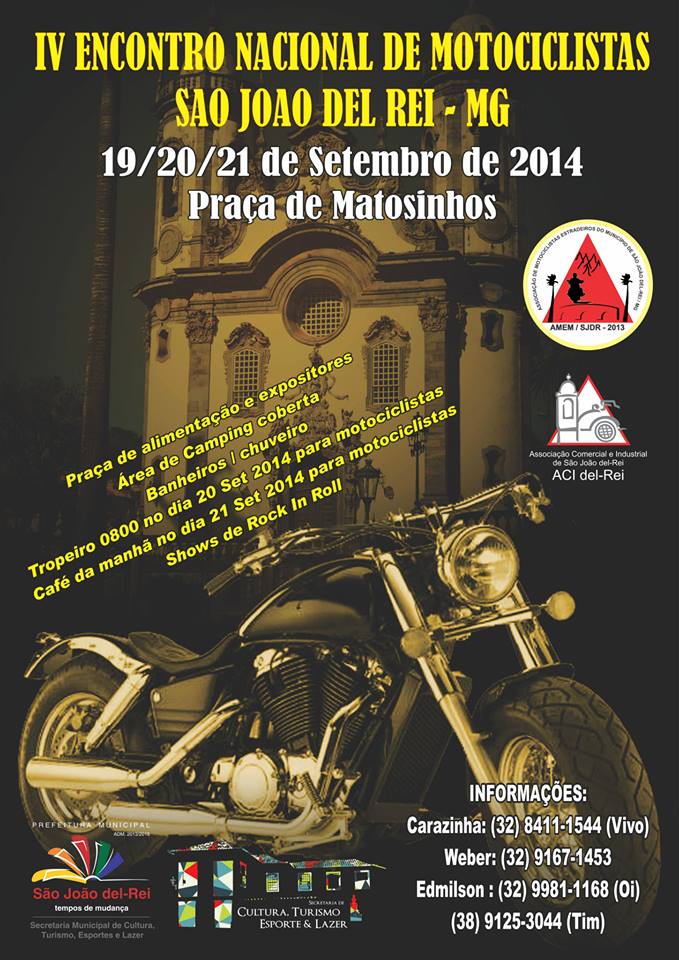 4º Encontro Nacional de Motociclistas de São João del Rei - MG