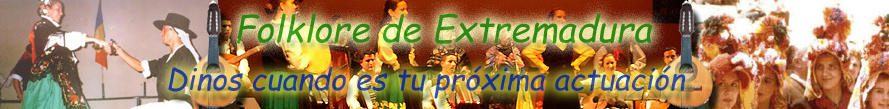 - Folklore de Extremadura -