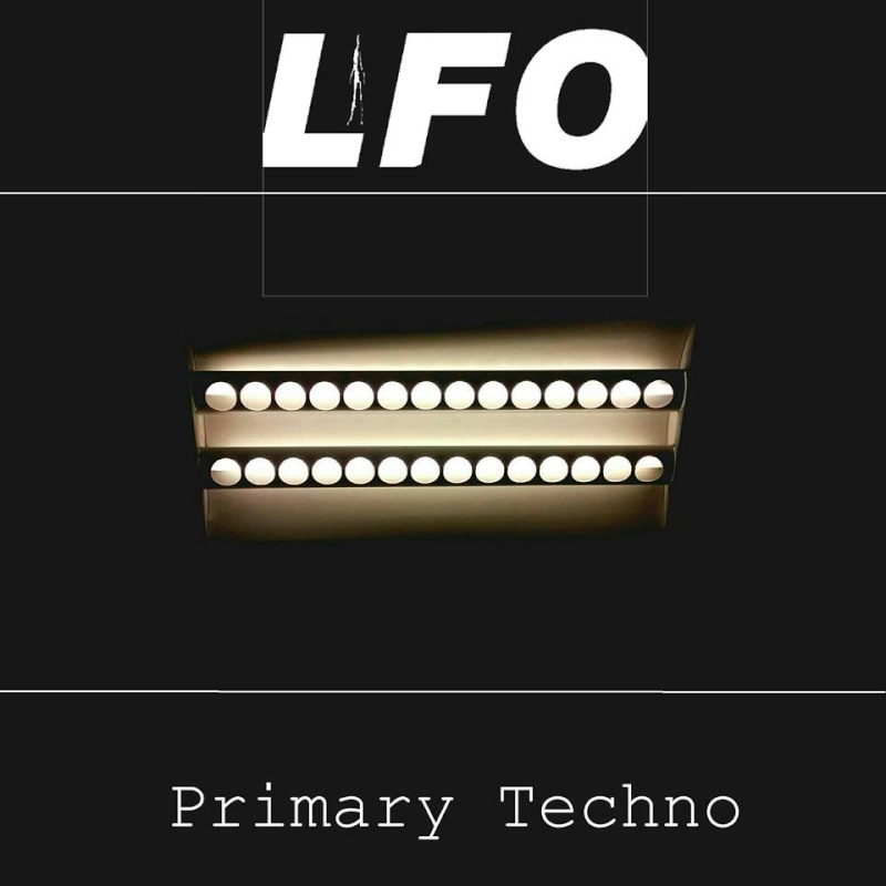 Tracklistings Mixtape #135 (2014.10.17) : LFO Primary Techno By David De Los Zárate 10723310