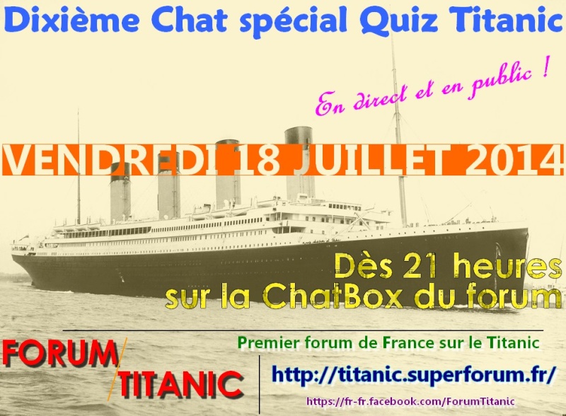 2014 - Dixième Chat spécial Quiz Titanic vendredi 18 juillet 2014  Dixiam10