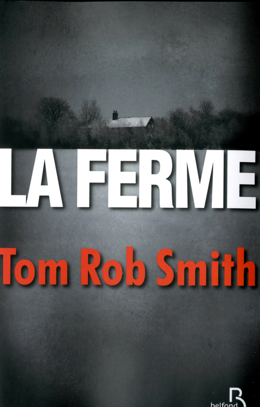 SMITH Tom Rob : La ferme 97827116