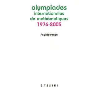 Annales des olympiades internationales de mathématiques : 1976-2005 31q9he10