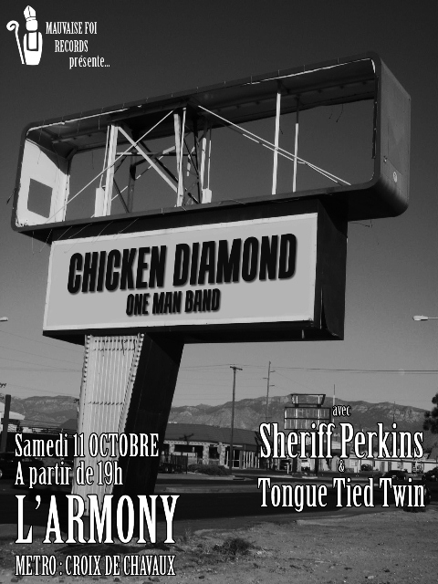 Chicken Diamond + Sheriff Perkins  + Tongue Tied Twin (Montreuil) Chicke10