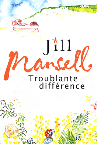 TROUBLANTE DIFFÉRENCE de Jill Mansell Troubl10