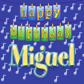 Happy Birthday (MIGUEL) 511un210