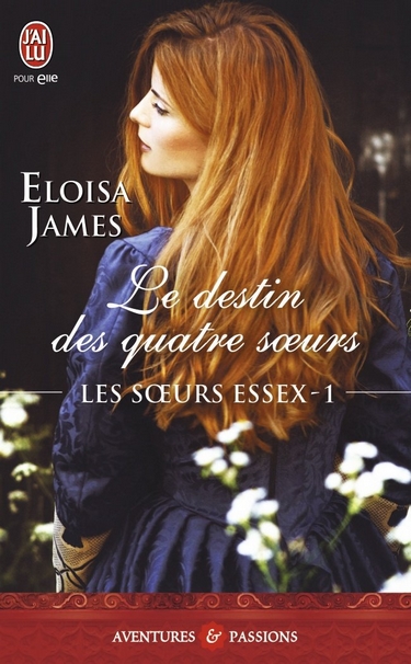 Les soeurs Essex - Tome 1 : Le destin des quatre soeurs de Eloisa James 4_soeu10