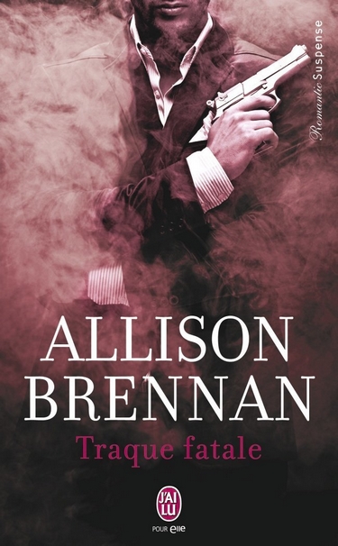 Chasse à l'homme - Tome 2 : Traque fatale de Allison Brennan 61g4mf10