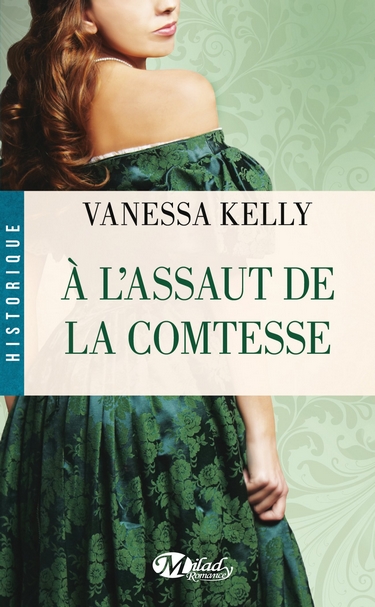 La Famille Stanton - Tome 3 : À l'assaut de la Comtesse de Vanessa Kelly Assaut10