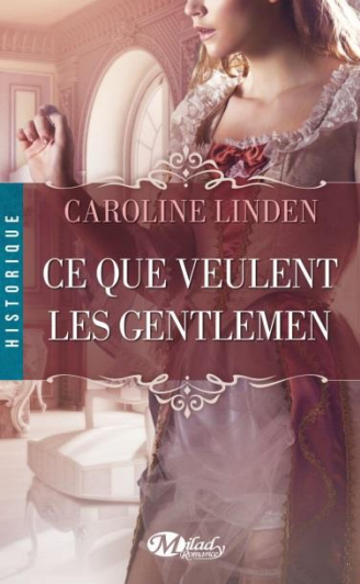 La famille Reece - Tome 1 : Ce Que Veulent les Gentlemen de Caroline Linden Captur10