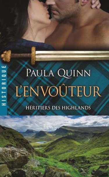 Les Héritiers des Highlands - Tome 3 : L'envoûteur de Paula Quinn Envout12