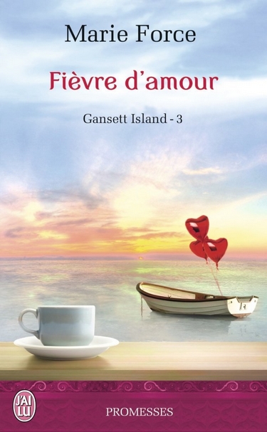 Gansett Island - Tome 3 : Fièvre d'Amour de Marie Force Fievre10