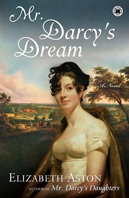 Les Darcy - Tome 6 : Le rêve de Mr. Darcy de Elizabeth Aston Mr_dar10