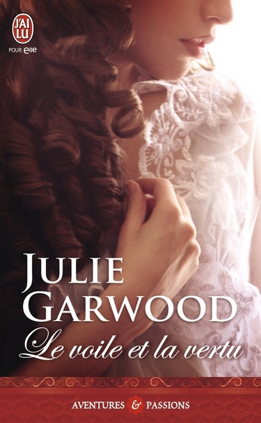 Les espions de la Couronne - Tome 4 : Le voile et la vertu de Julie Garwood Voile_10
