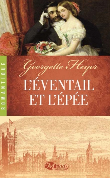 L'éventail et l'épée de Georgette Heyer (éditions Milady) Yventa10