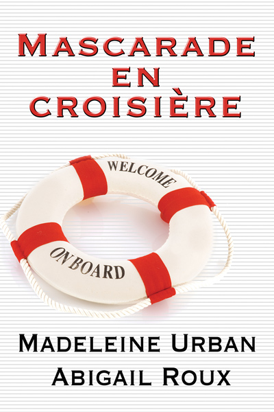 Mascarade en croisière - Ty and Zane - Tome 3: Mascarade en croisière de Madeleine Urban et Abigail Roux Fishch10