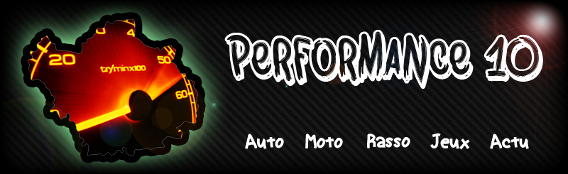 Performance 10 =>Forum Auto Aubois