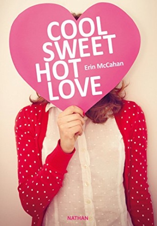 COOL SWEET HOT LOVE de Erin McCahan 51kpe-10