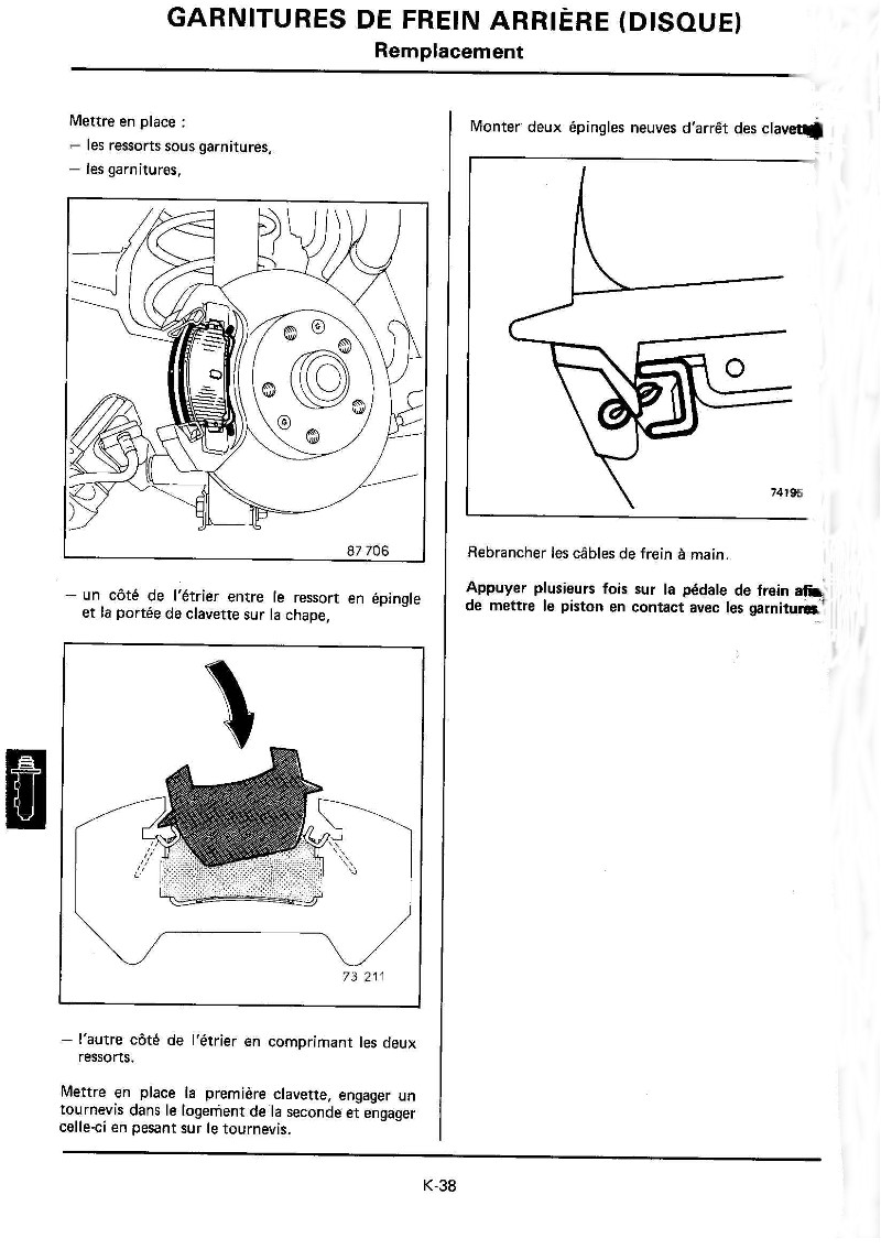 Changement plaquettes frein arrière K38_mr10