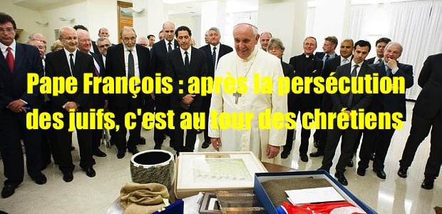 Le Pape François :  "après la persécution des juifs, c’est au tour des chrétiens" Pope-f10