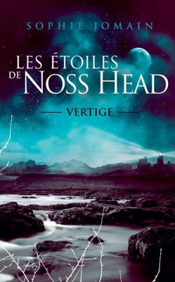 Les étoiles de Noss Head roman de Sophie Jomain Les-to11