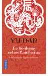 [Dan, Yu] Le bonheur selon Confucius Yu_dan10