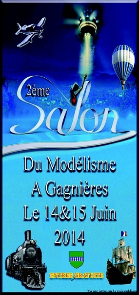 Salon du Modelisme à Gagnieres (Gard) 14/15 juin 2014 Gagnia10