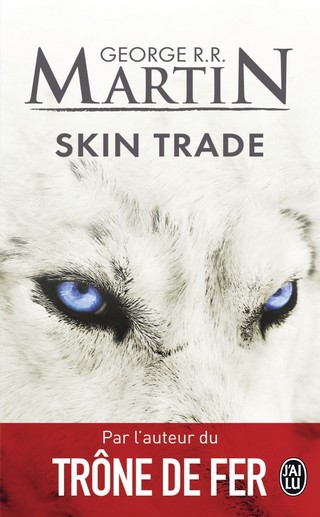 SKIN TRADE de George R.R. Martin Skin-t10