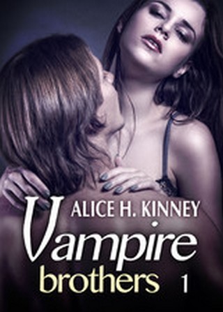 VAMPIRE BROTHERS (TOME 01) de Alice H.Kinney Vampir17
