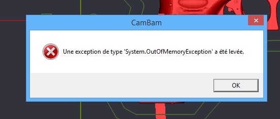 Cambam : system.outOfMemoryException Sans_t15