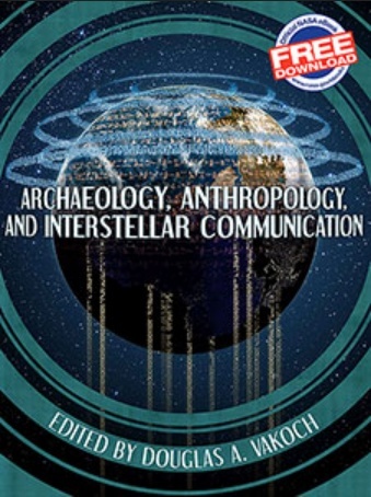 Archaeology, Anthropology, and Interstellar Communication  Nasa_a10