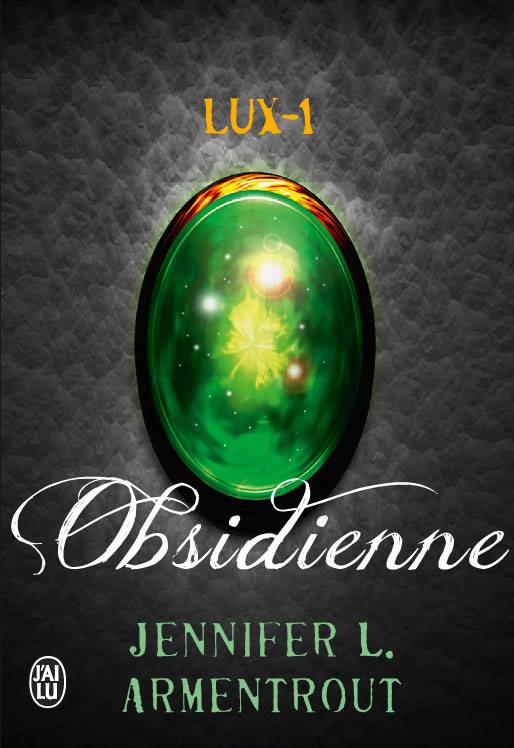 ARMENTROUT Jennifer L. - LUX - Tome 1 : Obsidienne  10552510