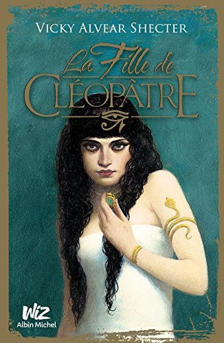 ALVEAR SHECTER  Vicky - La Fille de Cléopâtre Cleo10