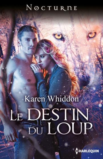 WHIDDON Karen - Le destin du loup Destin10