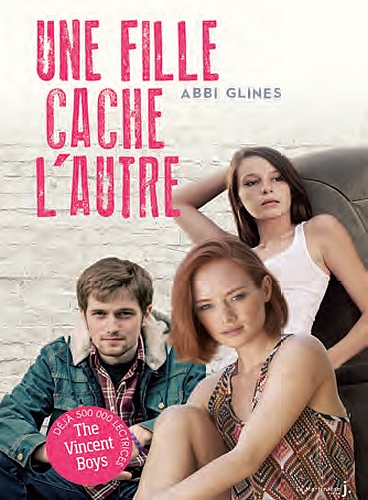 GLINES Abbi - THE VINCENT BOYS - Tome 2 : Une Fille Cache l'Autre Fille_11