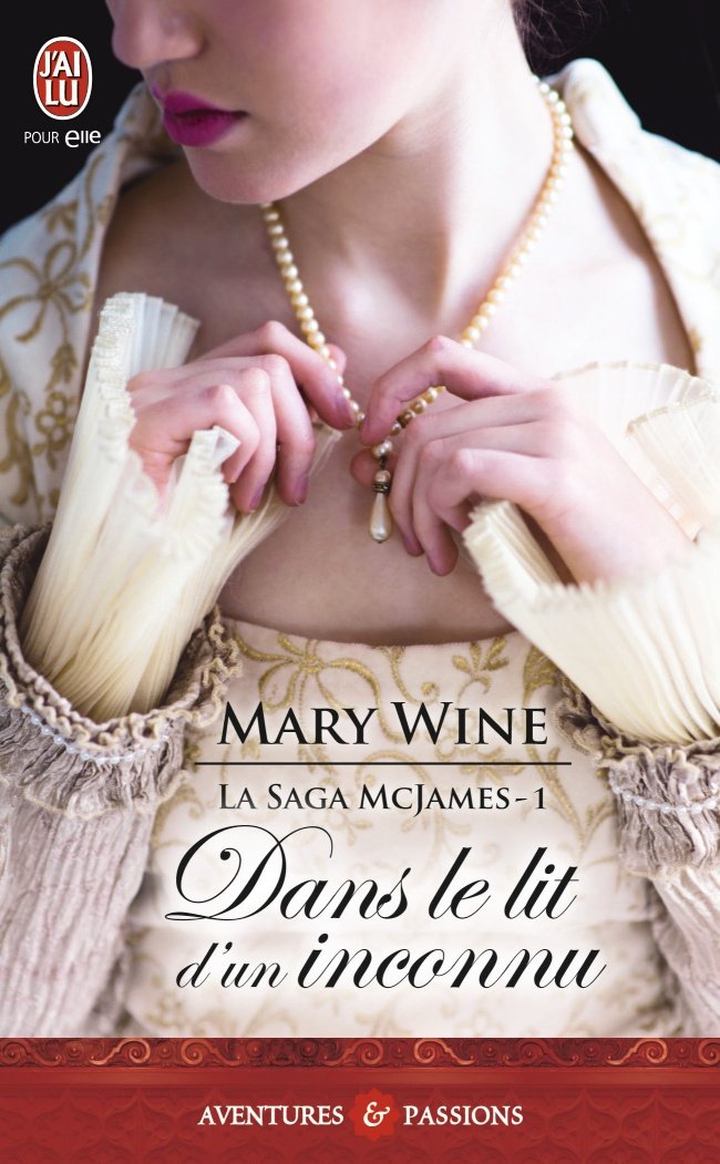 WINE Mary - LA SAGA MCJAMES - Tome 1 : Dans le lit d'un inconnu Inconn10