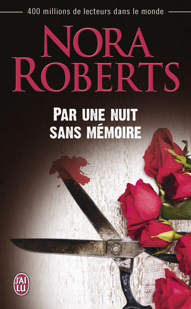 ROBERTS Nora - Par une nuit sans mémoire Memoir10