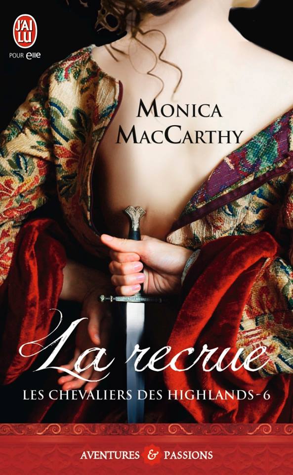 MCCARTY Monica - LES CHEVALIERS DES HIGHLANDS - Tome 6 : La recrue Recrue10