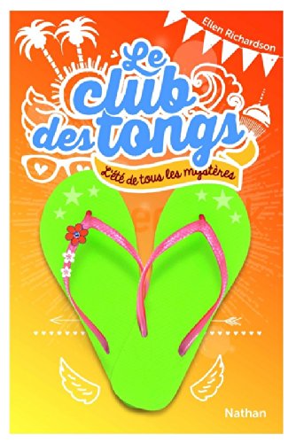 RICHARDSON Ellen - LE CLUB DES TONGS - Tome 1 : L'été de tous les mystères Tong110