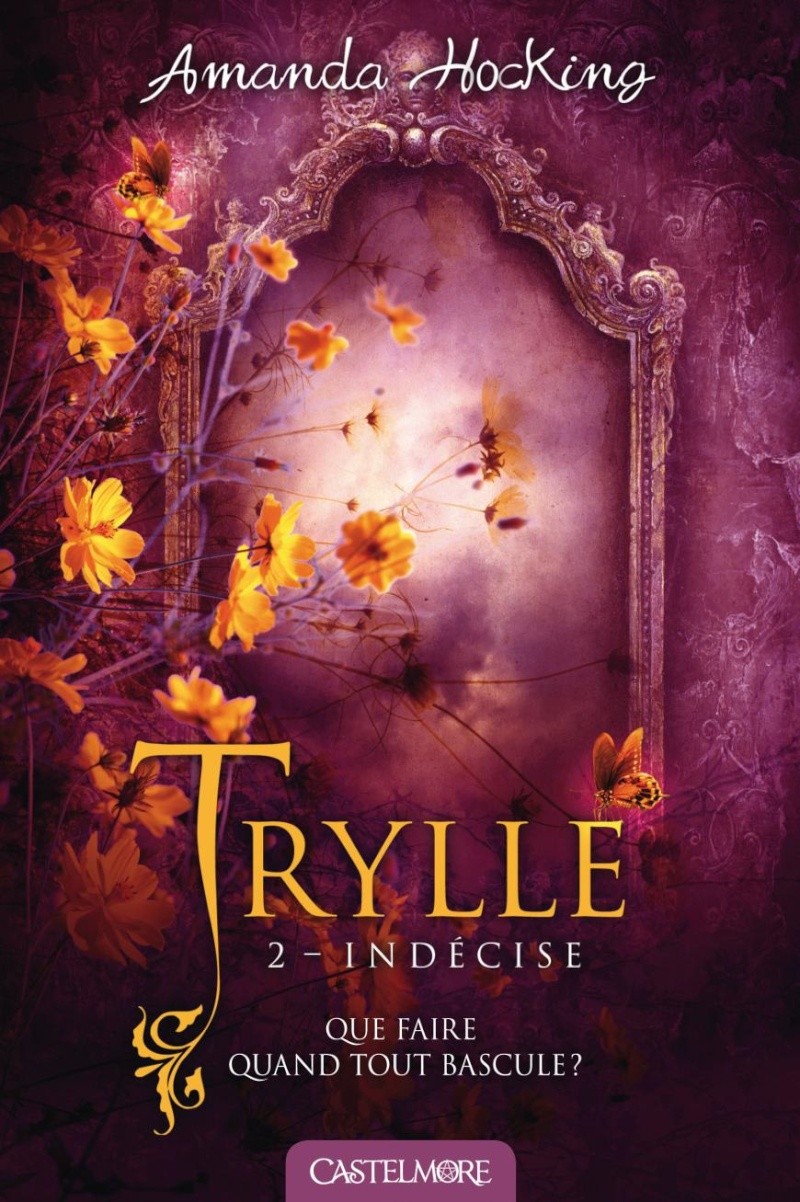 HOCKING Amanda - TRYLLE - Tome 2 : Indécise Trylle10