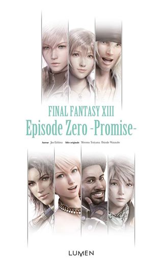 Final Fantasy XIII, Episode Zero : Promise Final_11