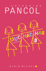 [Pancol, Katherine] Muchachas - Tome 3 97822210