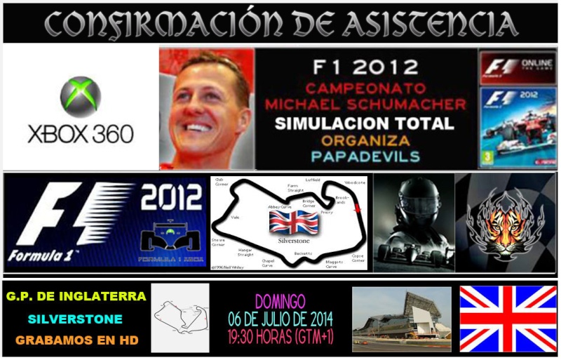 F1 2012 - Confirmación de Asistencia 9ª Carrera de la Temporada del Cto. "Michael Schumacher- Formula 1 Xbox", Gran Premio de Reino Unido, (Silverstone), el domingo 06 de Julio de 2014, a las 19:30 horas (GTM+1). Confir19