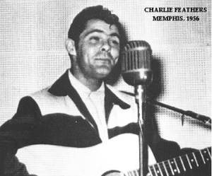 Charlie Feathers Charli11