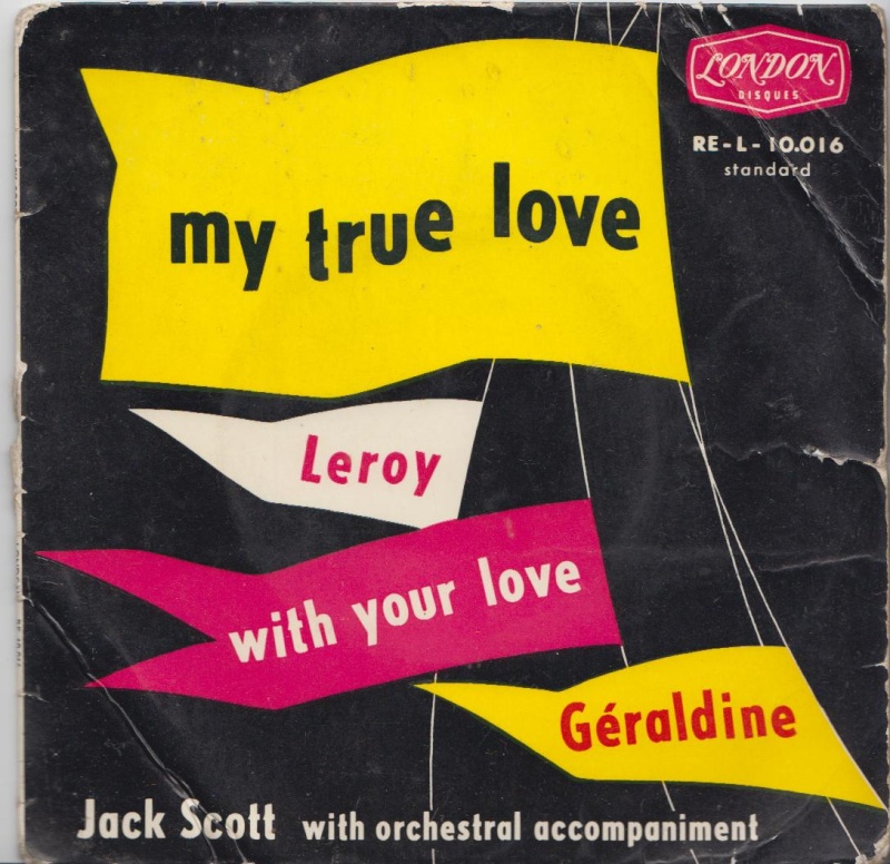 Jack Scott - My True love /Leroy / With your love /Geraldine - EP London - Carlton Jacksc10