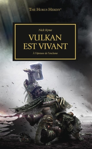 Nick Kyme Dan Abnett, Imperium Secundus et Vulkan est Vivant Fr_vul10
