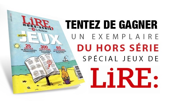 10.07 L'Express / 20 Hors Série LiRE 2014 spécial jeux à gagner DLP: 01/08/2014 Sans_t37