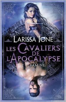 [Larissa Ione] Les Cavaliers de l'Apocalypse tome 2 : Famine Cavali10