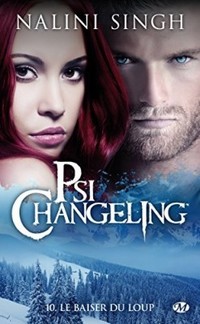 [Nalini Singh] Psi Changeling tome 10 : Le baiser du loup Psi_ch10