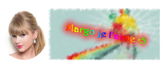 Pour Margo :3 <3 Margo_12