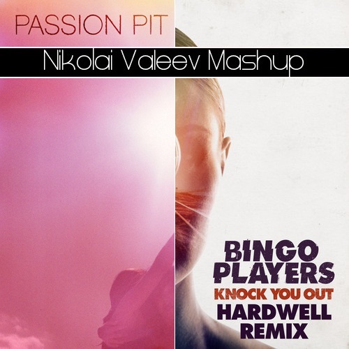 Bingo Players vs. Passion Pit - Knock Out, Carried Away (Nikolai Valeev Mashup) Bingo-10